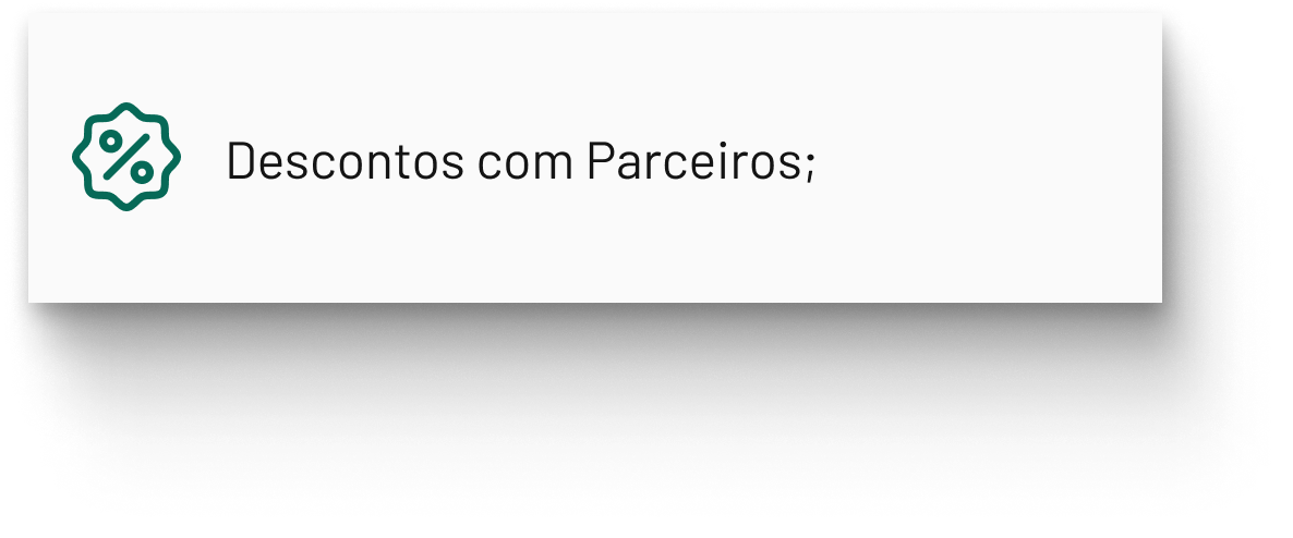 Descontos com Parceiros;